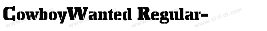CowboyWanted Regular字体转换 CowboyWanted Regular字体转换